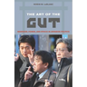 The Art of the Gut: Manhood, Power, and Ethics in Japanese Politics