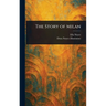 The Story of Milan