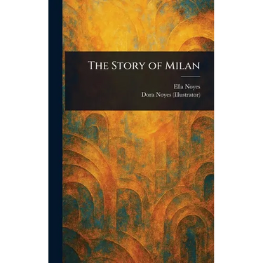 The Story of Milan
