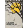 In the Shadow of the Hanging Tree