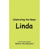 Celebrating the Name Linda