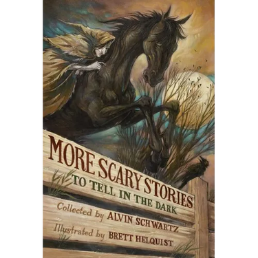 More Scary Stories to Tell in the Dark
