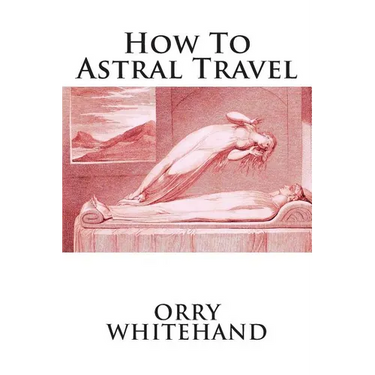 How To Astral Travel