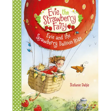 Evie and the Strawberry Balloon Ride