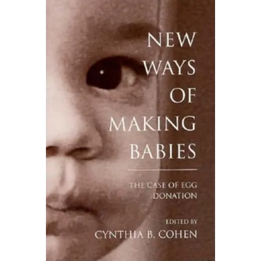 New Ways of Making Babies