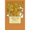 Essays of an Ordinary Man - Volume 3: A discussion of Biblical issues and stories from life