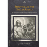 Spiritism and the Fallen Angels: in the light of the Old and New Testaments