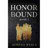 Honor Bound: Book 1