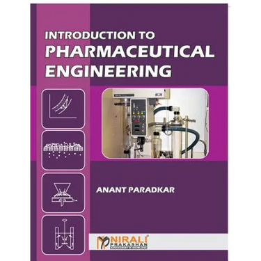 Introduction to Pharmaceutical Engineering