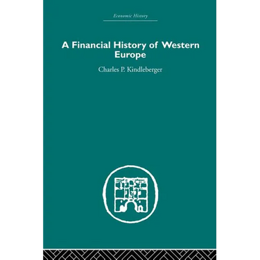 A Financial History of Western Europe