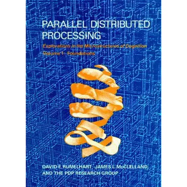 Parallel Distributed Processing, Volume 1