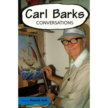 Carl Barks: Conversations