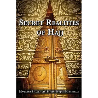 Secret Realities of Hajj