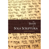 The Shape of Sola Scriptura