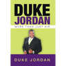 Duke Jordan: More Than Just Air