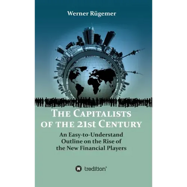 The Capitalists of the 21st Century