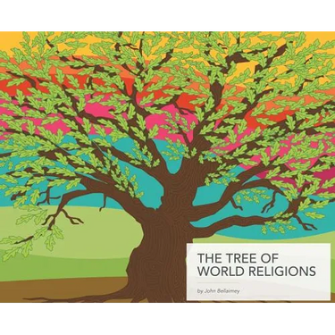 The Tree of World Religions, Second Edition (hardcover)