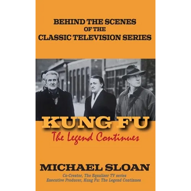 Kung Fu (hardback): The Legend Continues