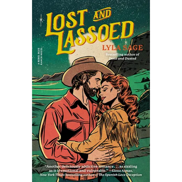 Lost and Lassoed: A Rebel Blue Ranch Novel
