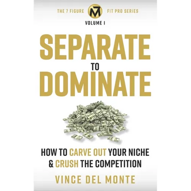 Separate to Dominate: How to Carve Out Your Niche and Crush the Competition