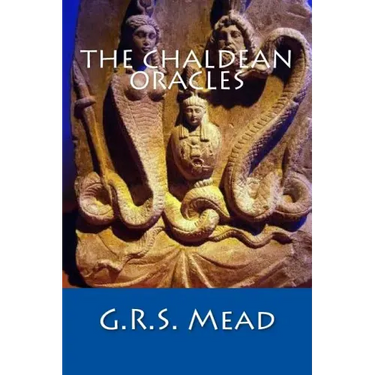 The Chaldean Oracles