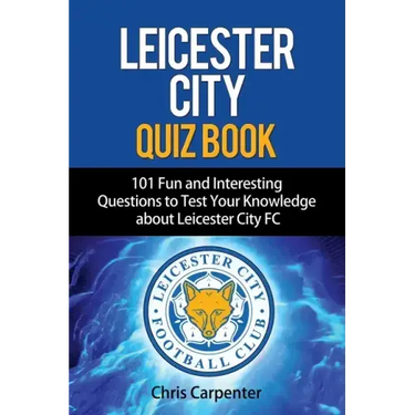 Leicester City Quiz Book