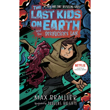 The Last Kids on Earth and the Destructor's Lair