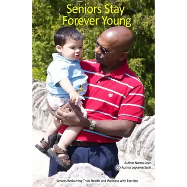 Seniors Stay Forever Young: Reclaim your life and wellness with Exercise