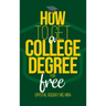 How To Get A College Degree For Free