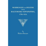 Marriages and Deaths from Baltimore Newspapers, 1796-1816