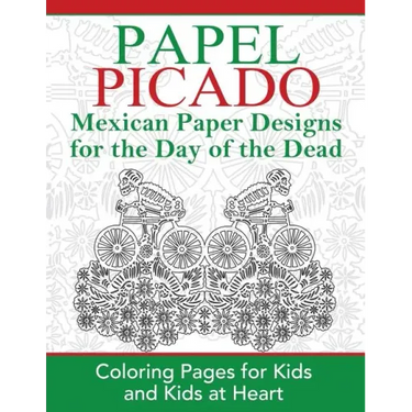 Papel Picado: Coloring Pages for Kids and Kids at Heart