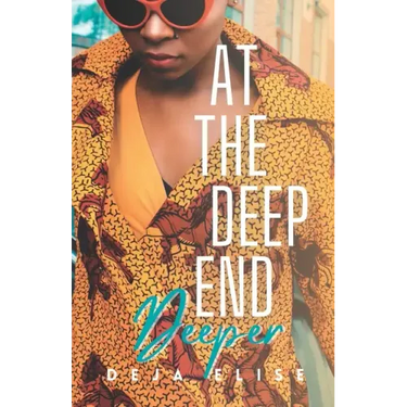 At the Deep End: Deeper: Book 2 of 4