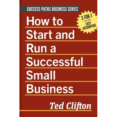 How to Start and Run a Successful Small Business