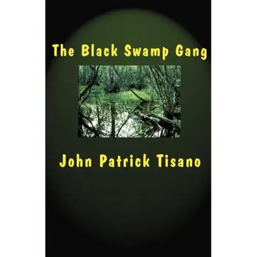 The Black Swamp Gang