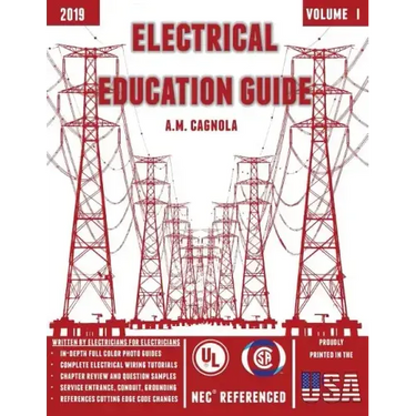Electrical Education Guide: Electrical Wiring