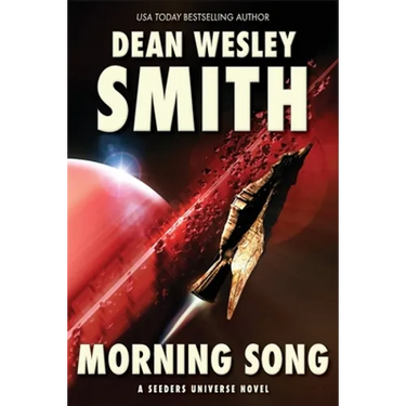 Morning Song: A Seeders Universe Novel