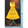 The Secret Lives of Dresses