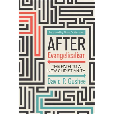 After Evangelicalism
