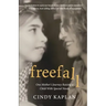 Freefall: One Mother's Journey Raising a Child With Special Needs