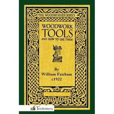 Woodwork Tools and How to Use Them