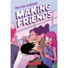 Making Friends: A Graphic Novel (Making Friends #1): Volume 1