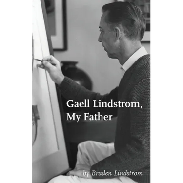 Gaell Lindstrom, My Father