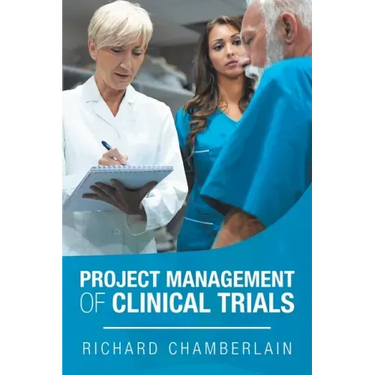Project Management of Clinical Trials