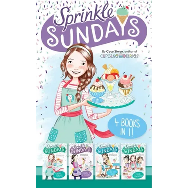 Sprinkle Sundays 4 Books in 1!: Sunday Sundaes; Cracks in the Cone; The Purr-Fect Scoop; Ice Cream Sandwiched