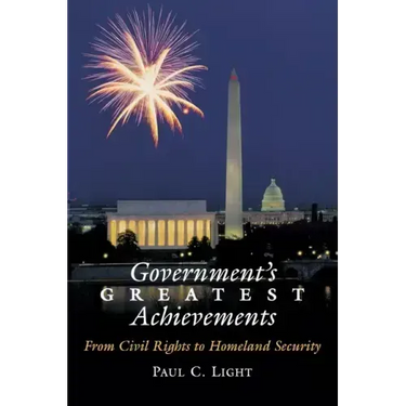 Government's Greatest Achievements: From Civil Rights to Homeland Security