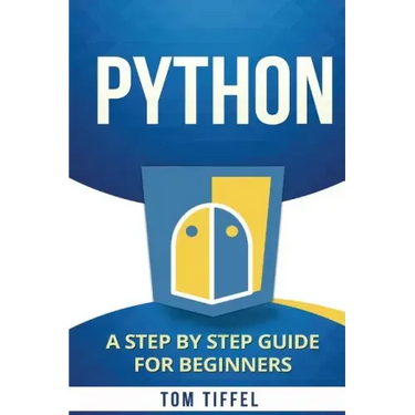 Python: A Step by Step for Beginners