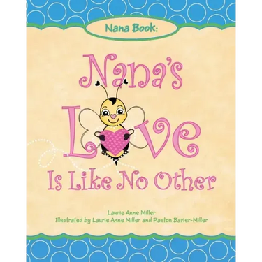Nana's Love Is Like No Other