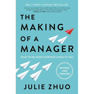 The Making of a Manager: What to Do When Everyone Looks to You