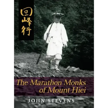 The Marathon Monks of Mount Hiei