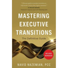 Mastering Executive Transitions: The Definitive Guide